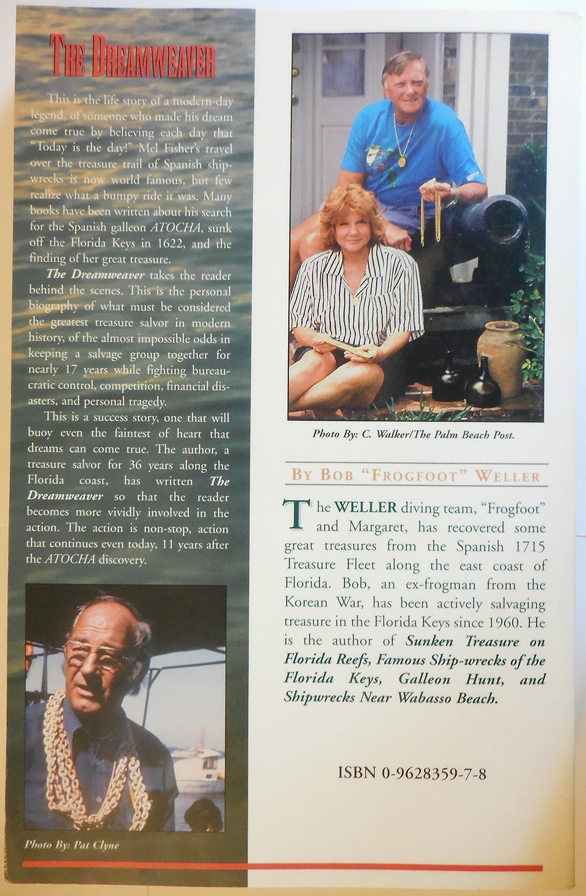 The Dreamweaver: The Story of Mel Fisher and His Quest for the Treasure of the Spanish Galleon Atocha