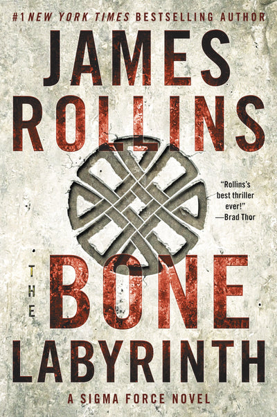The Bone Labyrinth: A Sigma Force Novel (Sigma Force, 11)