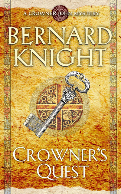 Crowner's Quest (Crowner John Mysteries)