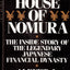 The House of Nomura: The Inside Story of the Legendary Japan