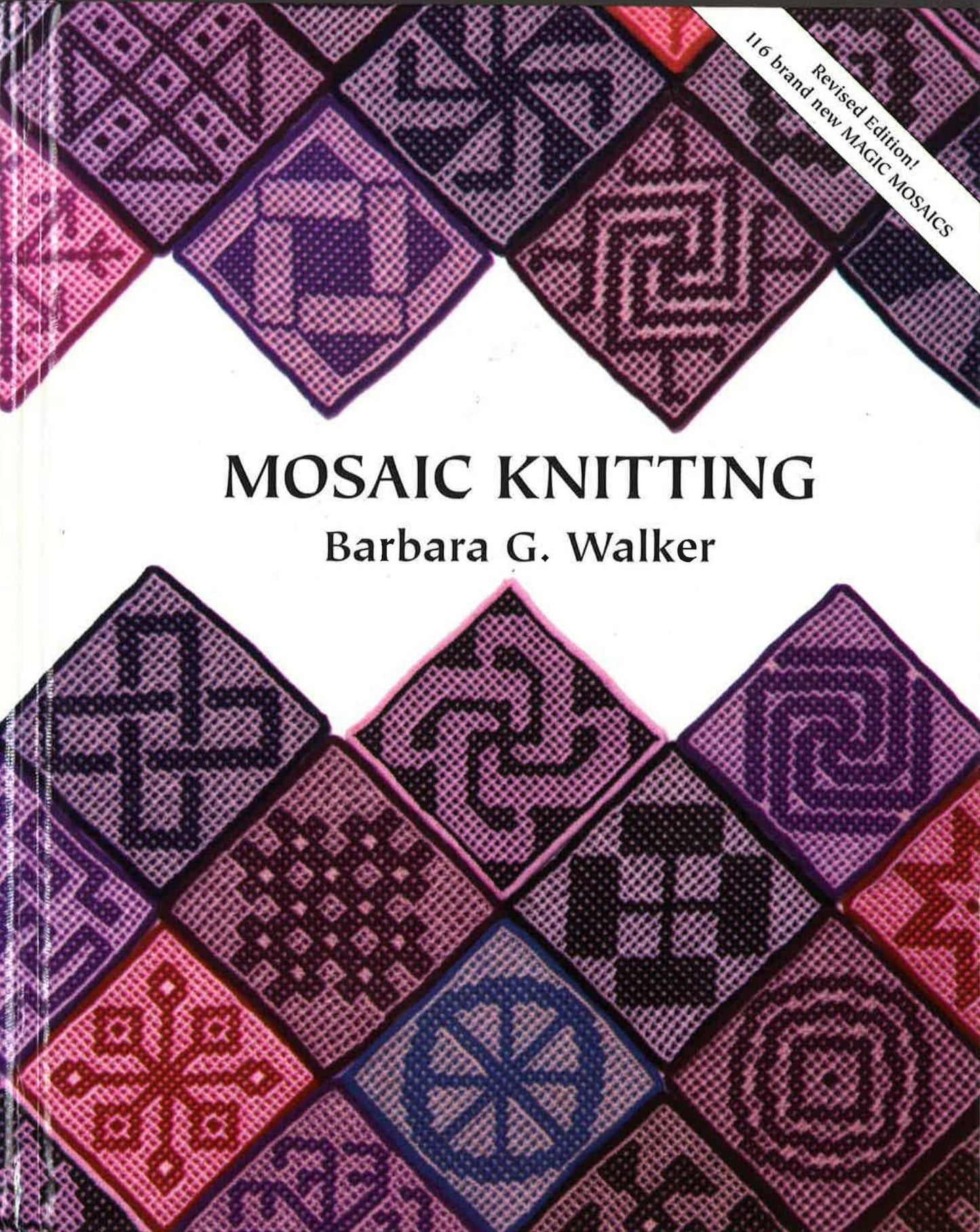Mosaic Knitting by Barbara G. Walker