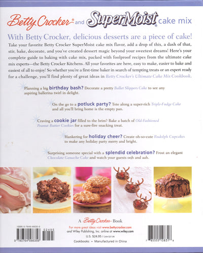 Betty Crocker's Ultimate Cake Mix Cookbook: Create Sweet Magic from a Mix