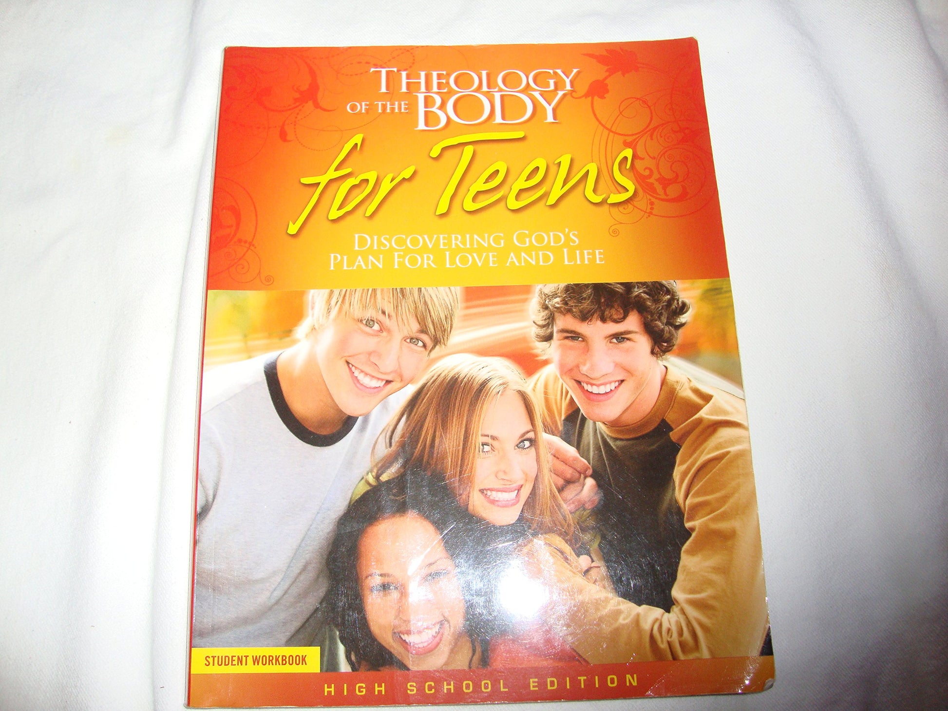 Theology of the Body for Teens (Student Workbook)