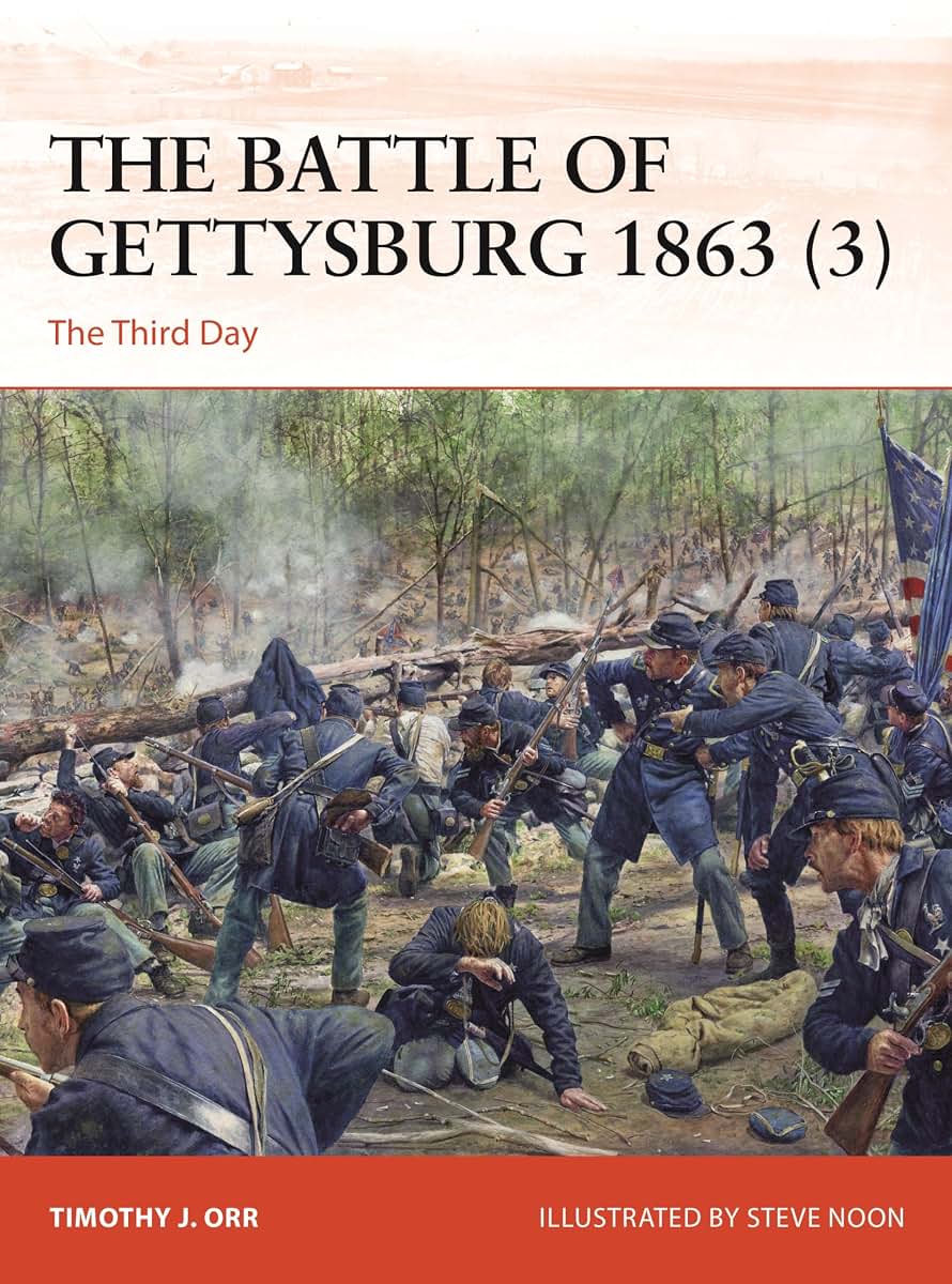 The Battle of Gettysburg 1863 (3): The Third Day (Campaign, 403)