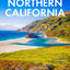 Fodor's Northern California: With Napa & Sonoma, Yosemite, San Francisco, Lake Tahoe & The Best Road Trips (Full-color Travel Guide)