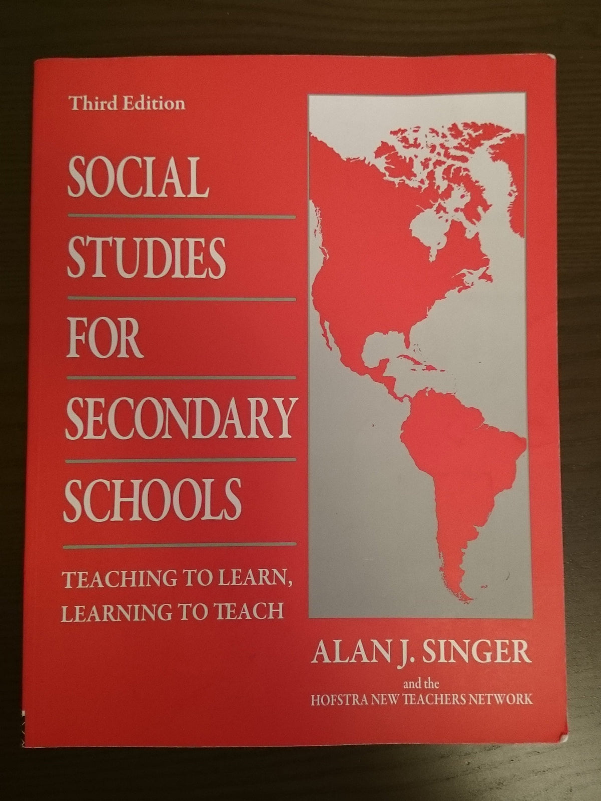 Social Studies for Secondary Schools: Teaching to Learn, Learning to Teach