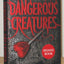 Dangerous Creatures