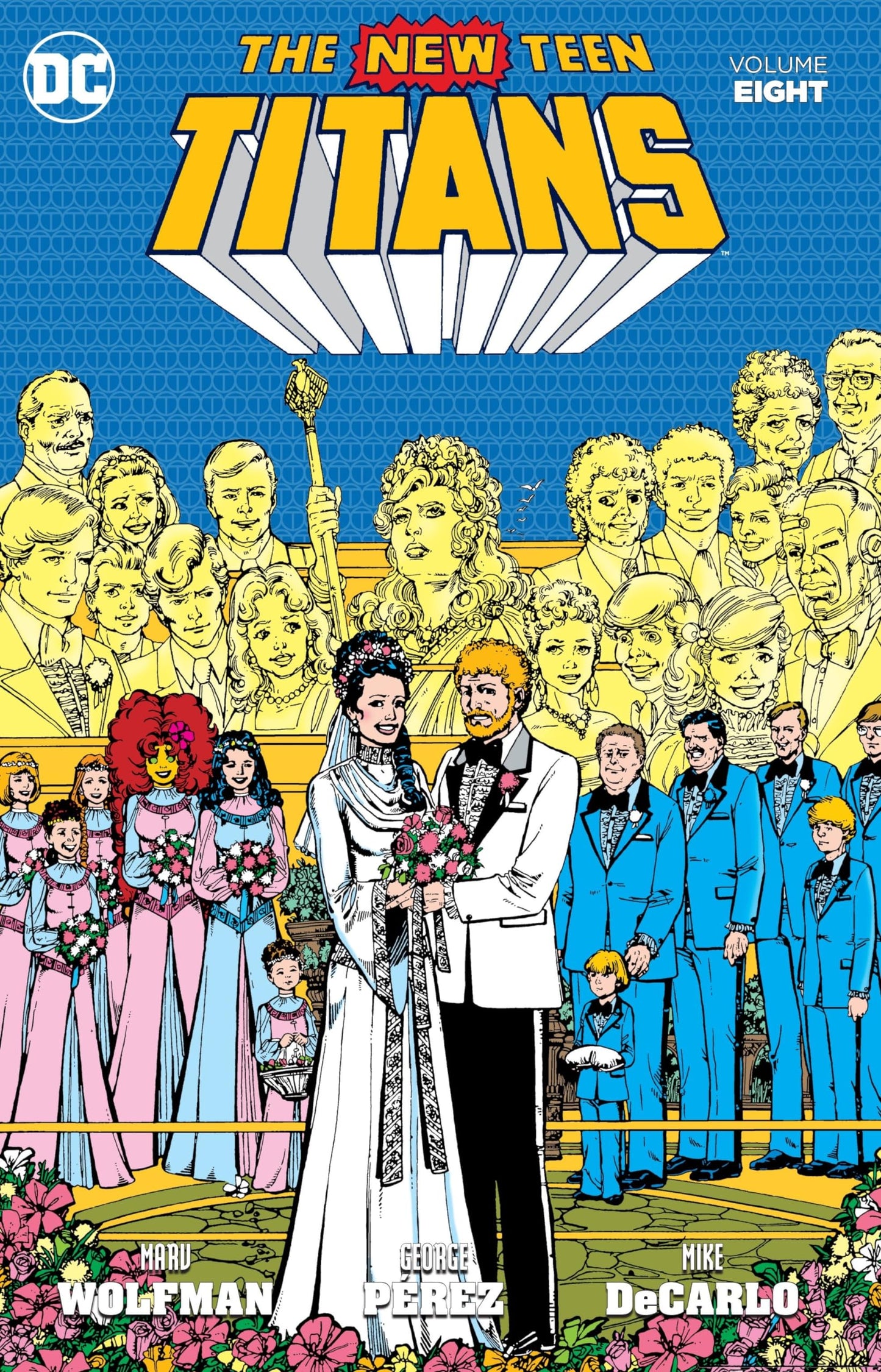 The New Teen Titans 8 by Marv Wolfman