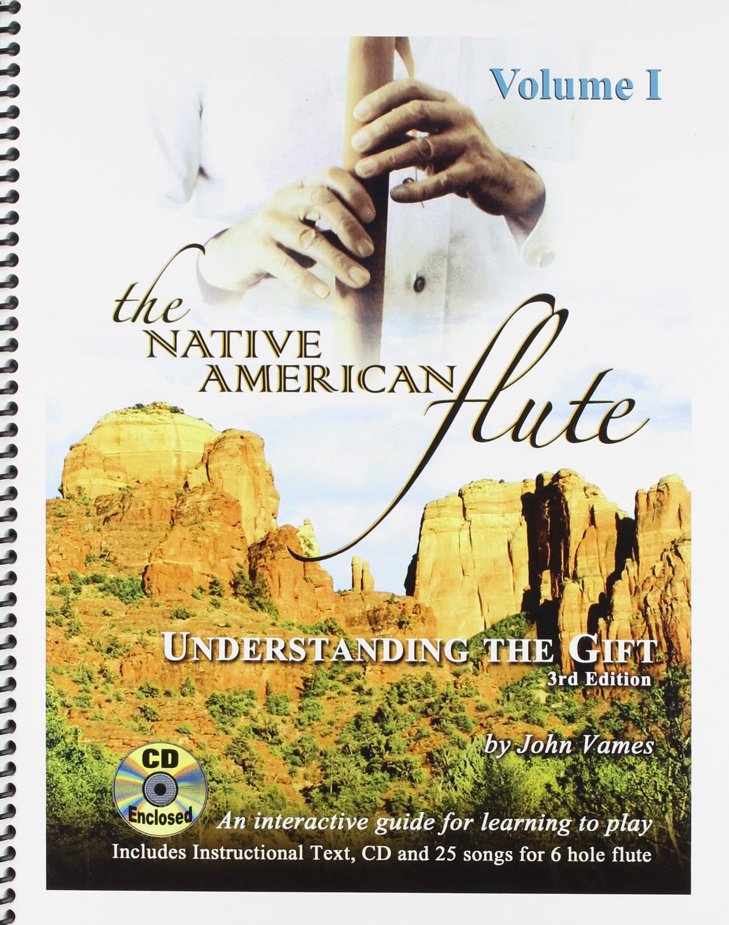 The Native American FLute: Understanding the GIFT with Audio