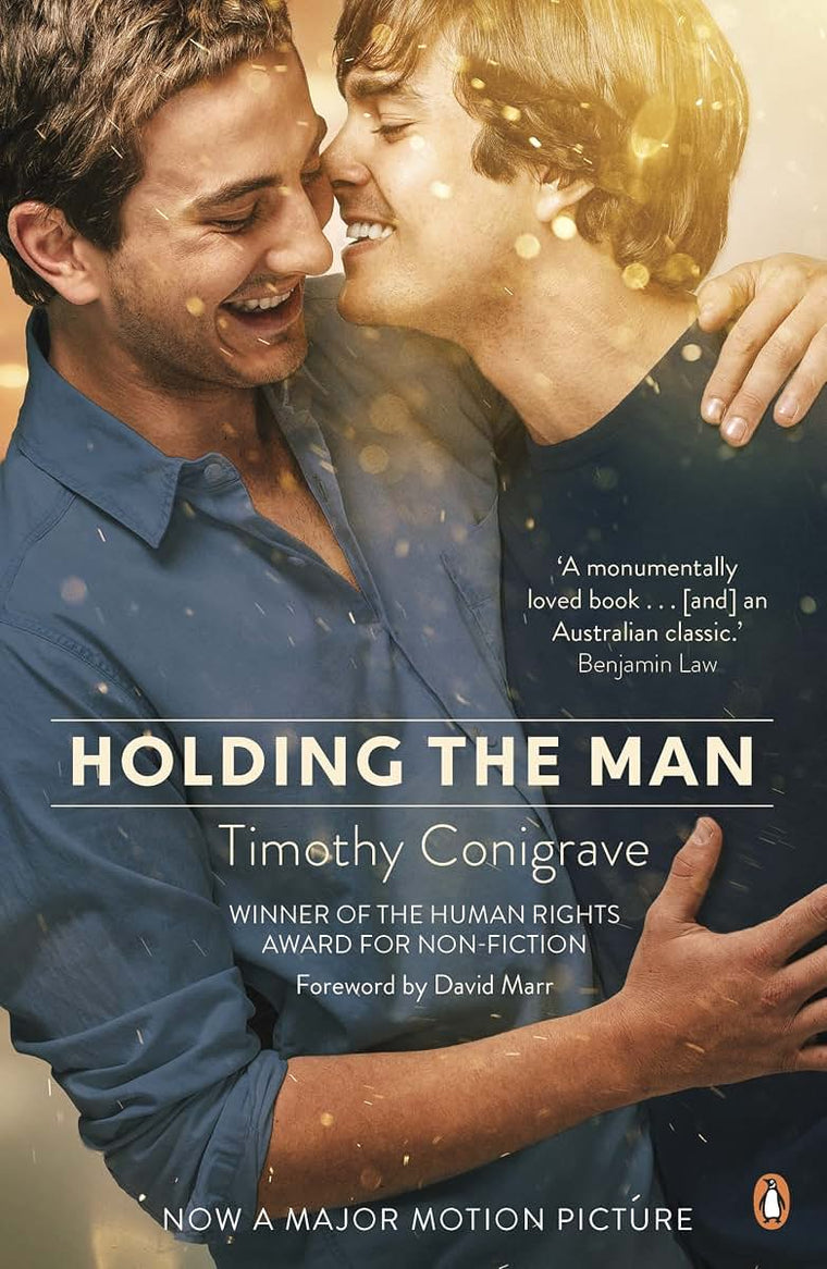 Holding the Man by Conigrave, Timothy