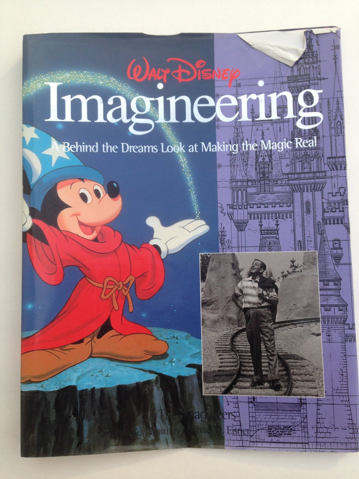 Walt Disney Imagineering: A Behind the Dreams Look at Making
