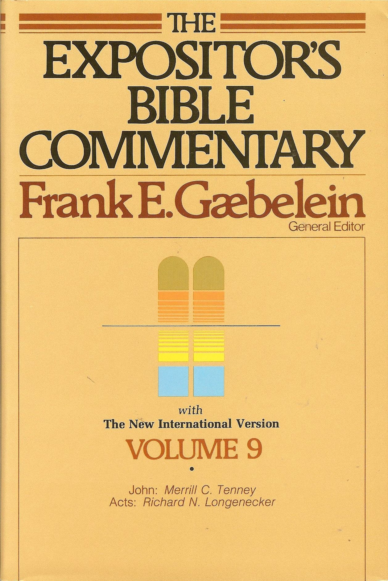 The Expositor's Bible Commentary (Volume 9) - John and Acts