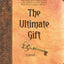 The Ultimate Gift: A Novel by Stovall, Jim