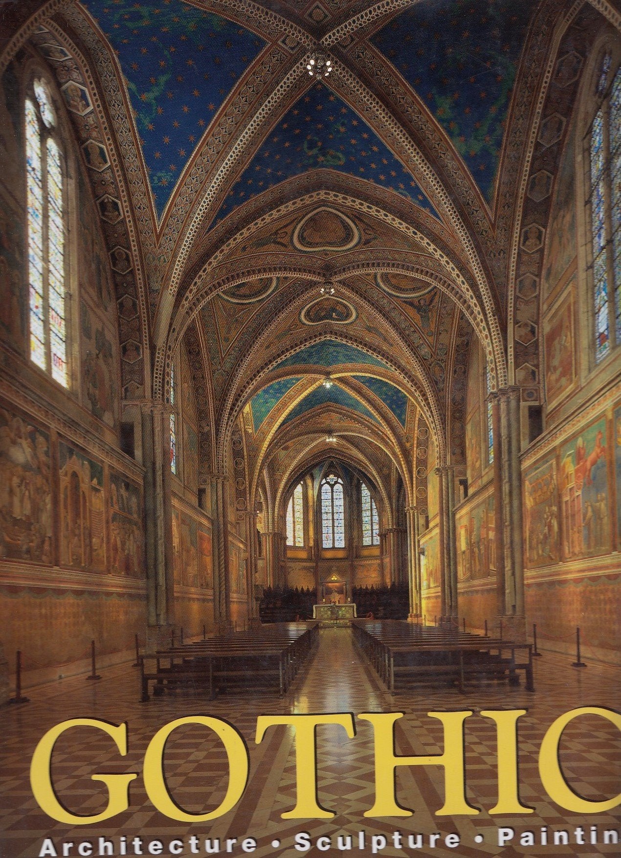 Gothic: Architecture, Sculpture, Painting
