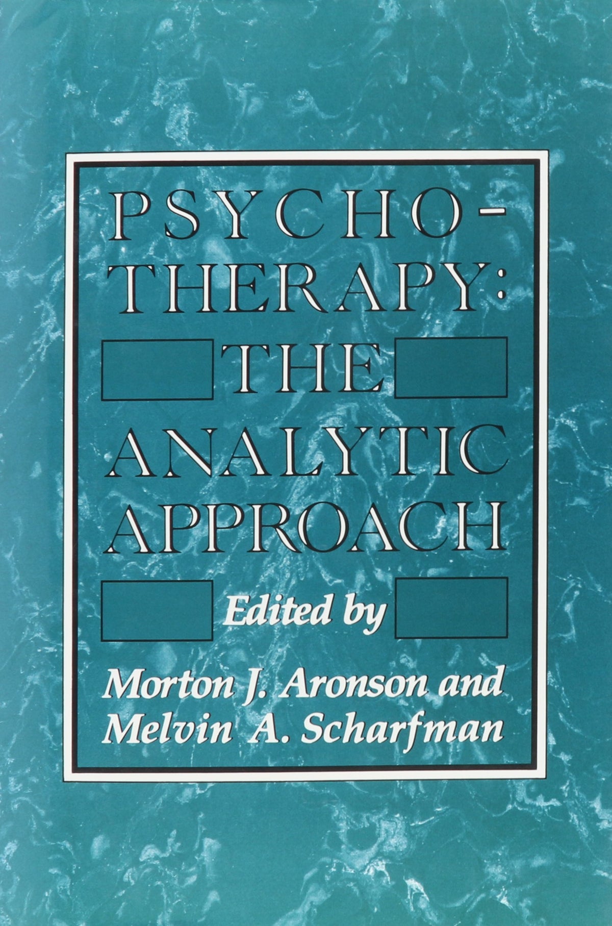 Psychotherapy: The Analytic Approach