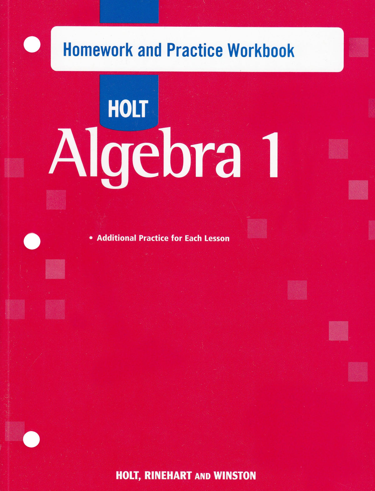 Algebra 1: Homework and Practice Workbook