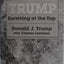 Trump: Surviving at the Top by Donald J. Trump