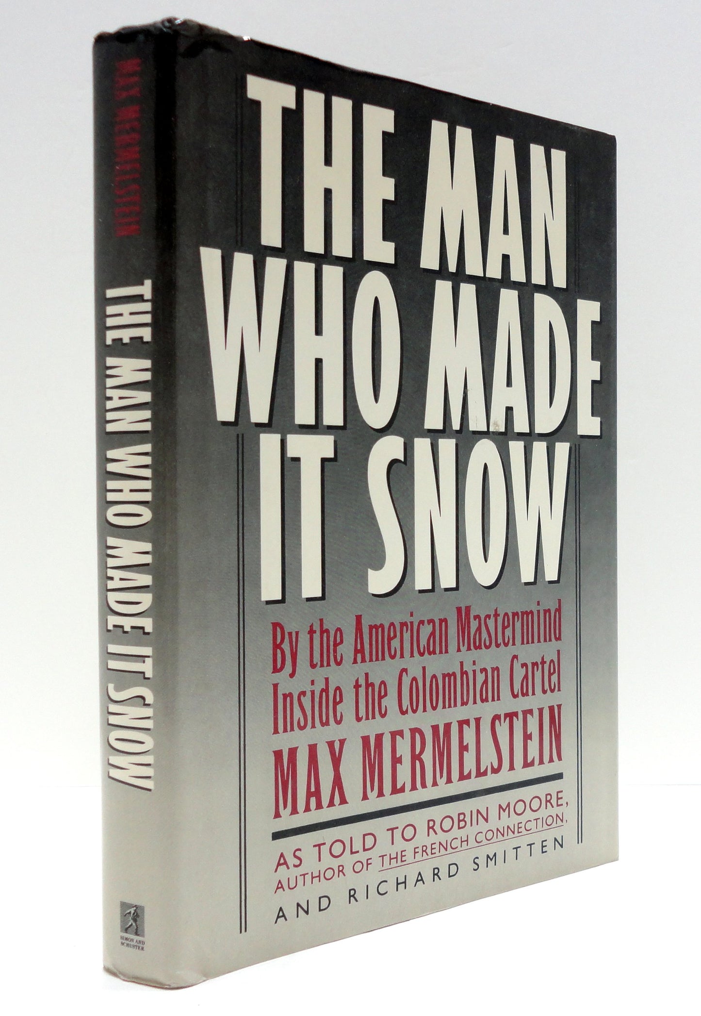 The Man Who Made It Snow by Mermelstein, Max