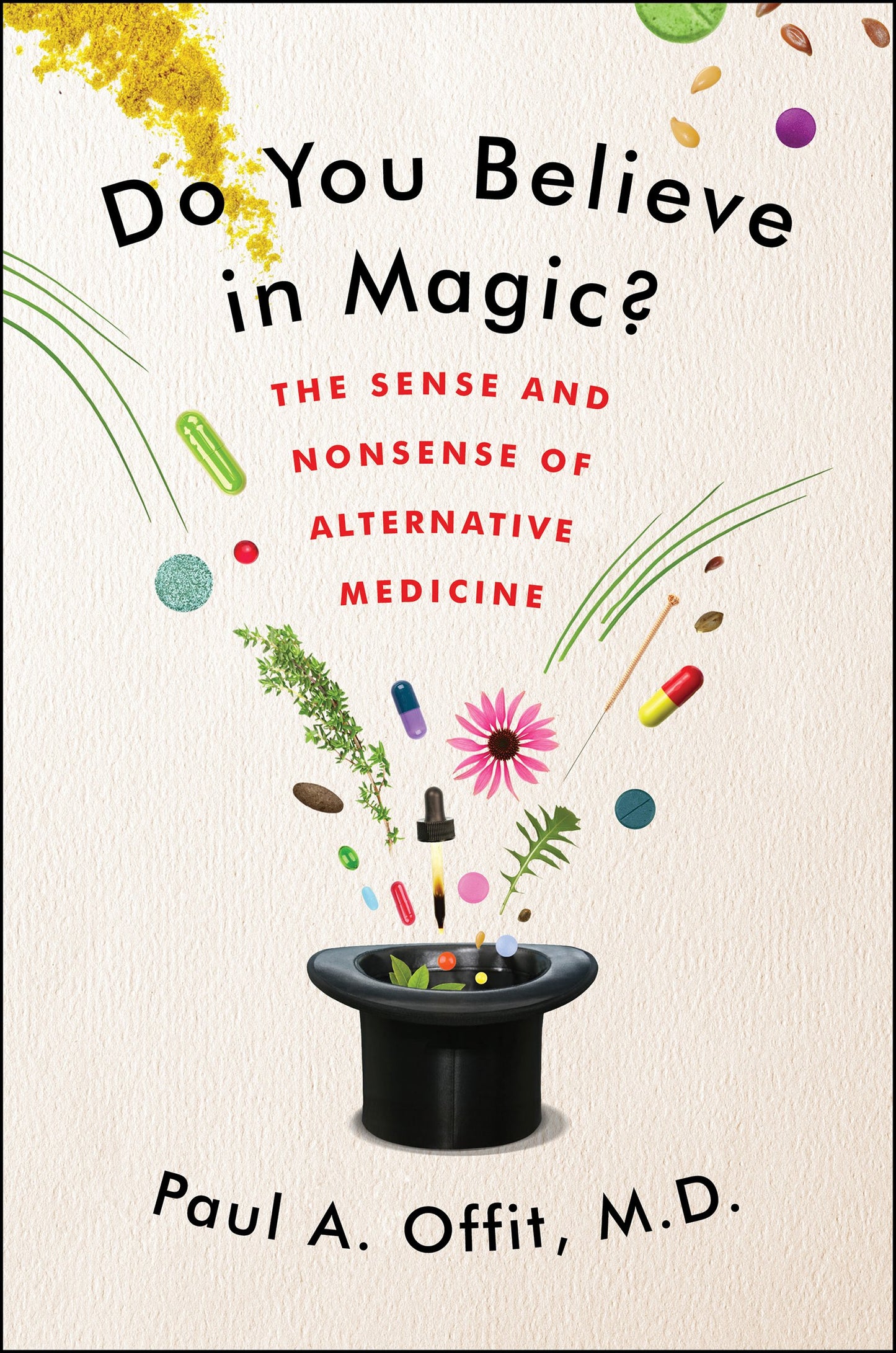 Do You Believe in Magic?: The Sense and Nonsense of Alternat