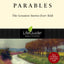 Parables: The Greatest Stories Ever Told (LifeGuide Bible Studies)