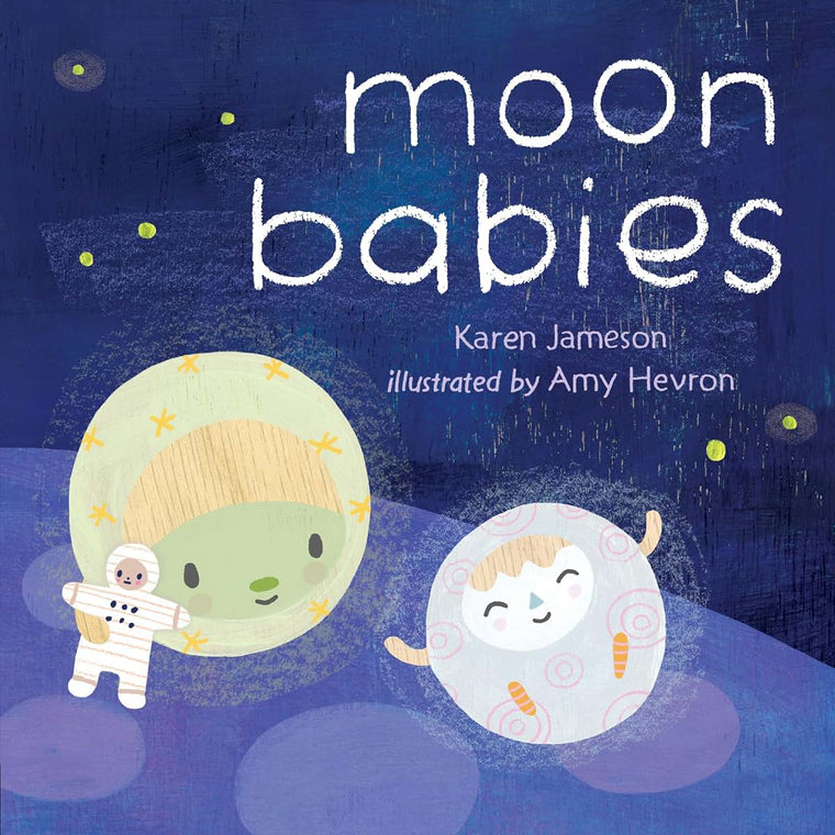 Moon Babies by Jameson, Karen