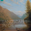 Landscapes in Oil: A Contemporary Guide to Realistic Painting in the Classical Tradition