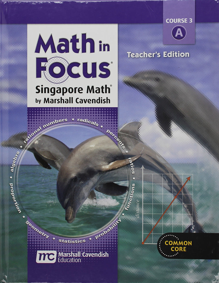 Math in Focus: Singapore Math: Teacher Edition, Volume a Grade 8 2013