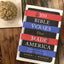 100 Bible Verses That Made America: Defining Moments That Shaped Our Enduring Foundation of Faith