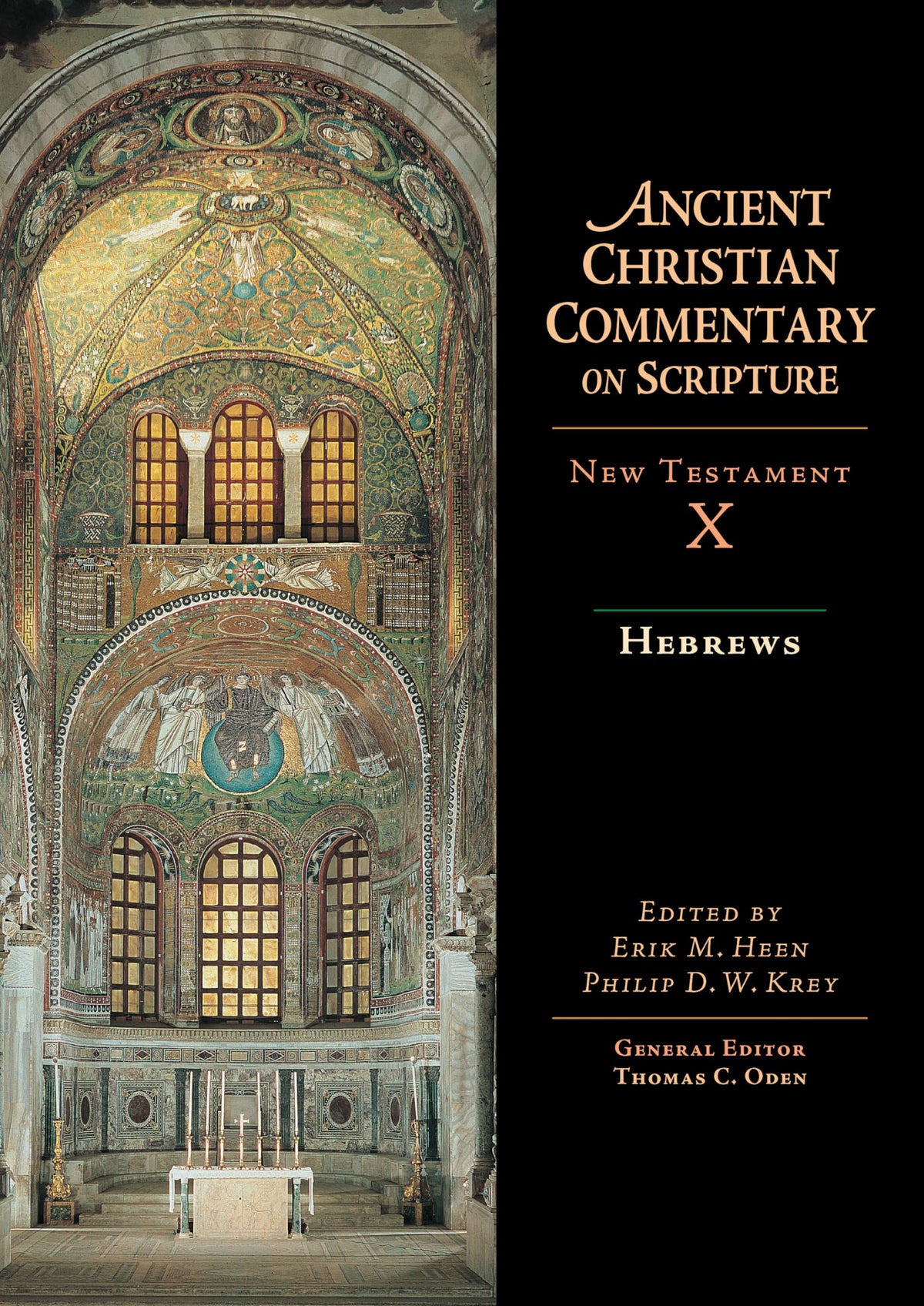 Hebrews (Ancient Christian Commentary on Scripture, NT Volume 10)