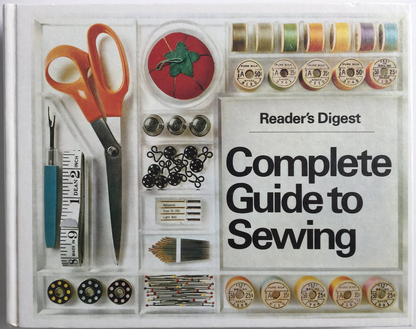 Reader's Digest Complete Guide to Sewing by Reader's Digest