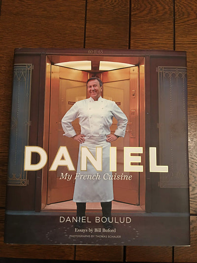 Daniel: My French Cuisine by Boulud, Daniel