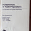Fundamentals of Tooth Preparations for Cast Metal and Porcelain