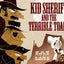 Kid Sheriff and the Terrible Toads