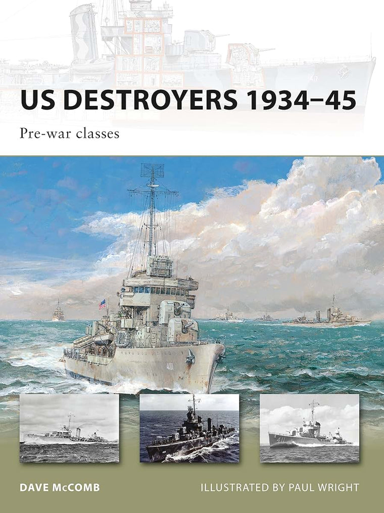 US Destroyers 1934-45: Pre-war classes (New Vanguard)