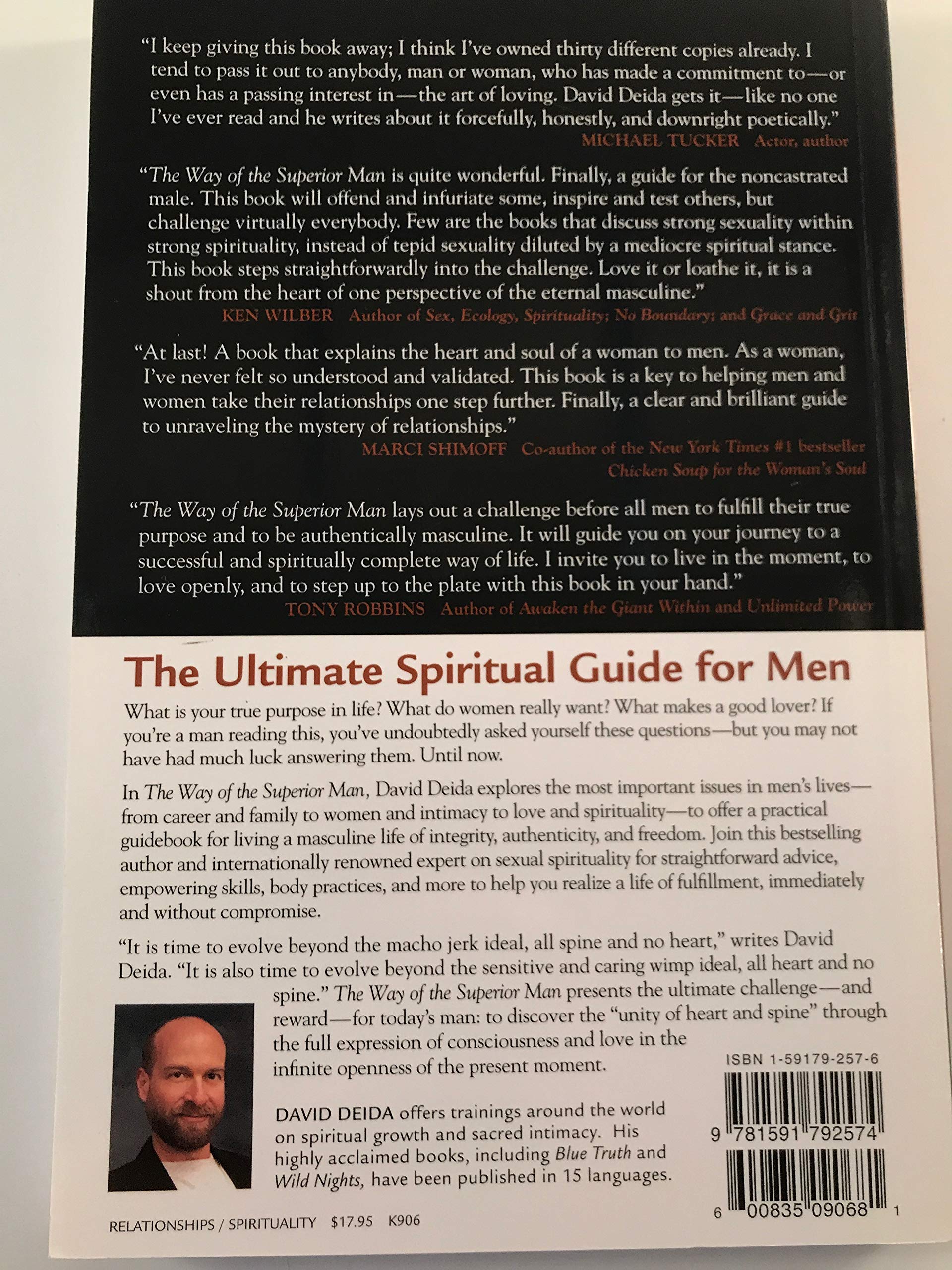 The Way of the Superior Man: A Spiritual Guide to Mastering the Challenges of Women, Work, and Sexual Desire