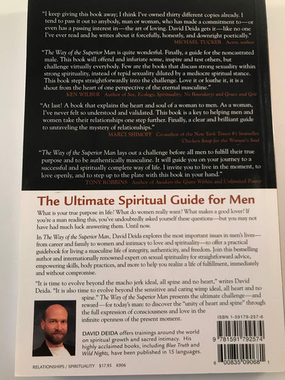 The Way of the Superior Man: A Spiritual Guide to Mastering the Challenges of Women, Work, and Sexual Desire