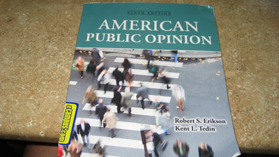 American Public Opinion: Its Origins, Content and Impact