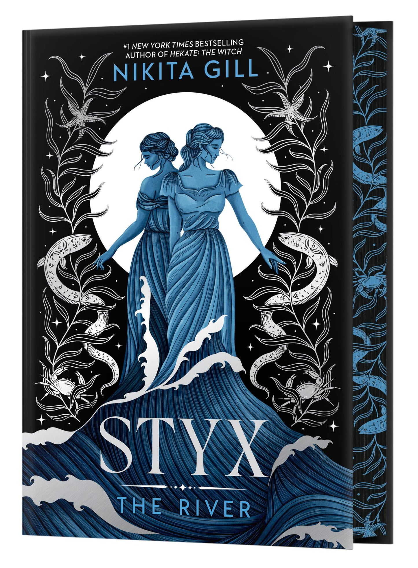 Styx: The River (Deluxe Limited Edition) (Goddesses of the Underworld, 2)
