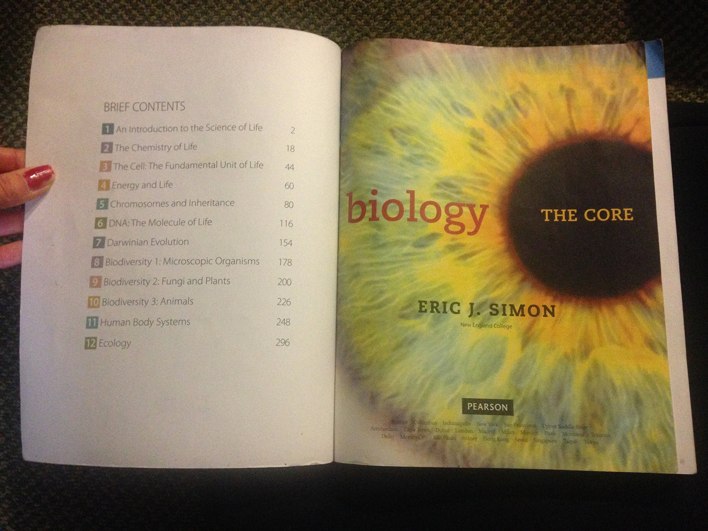 Biology: The Core by Eric J. Simon