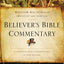 Believer's Bible Commentary: Second Edition by MacDonald, Wi