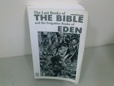 The Lost Books of the Bible and the Forgotten Books of Eden