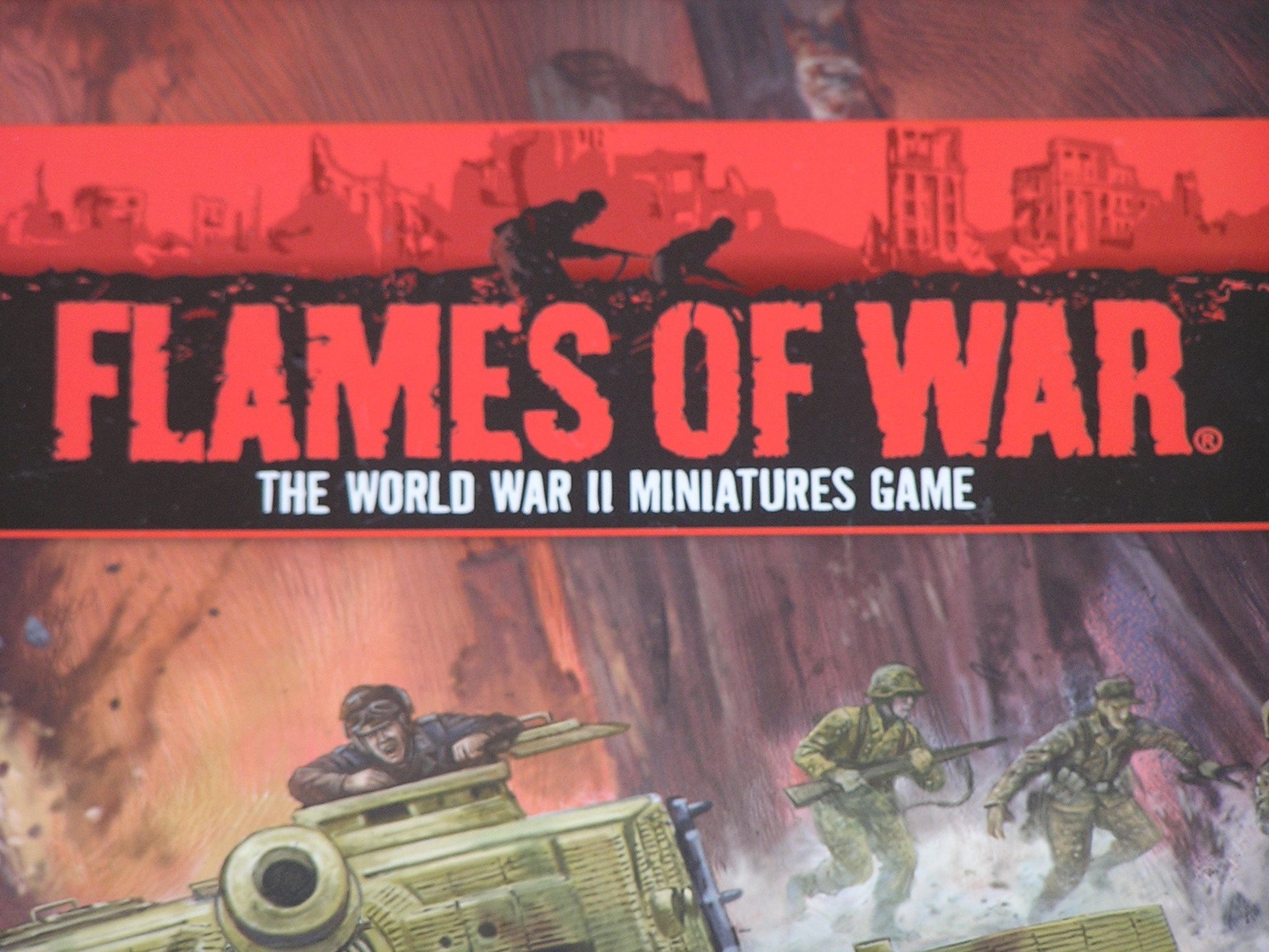 Flames of War: the World War II Miniatures Game