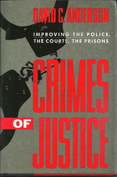 Crimes of Justice