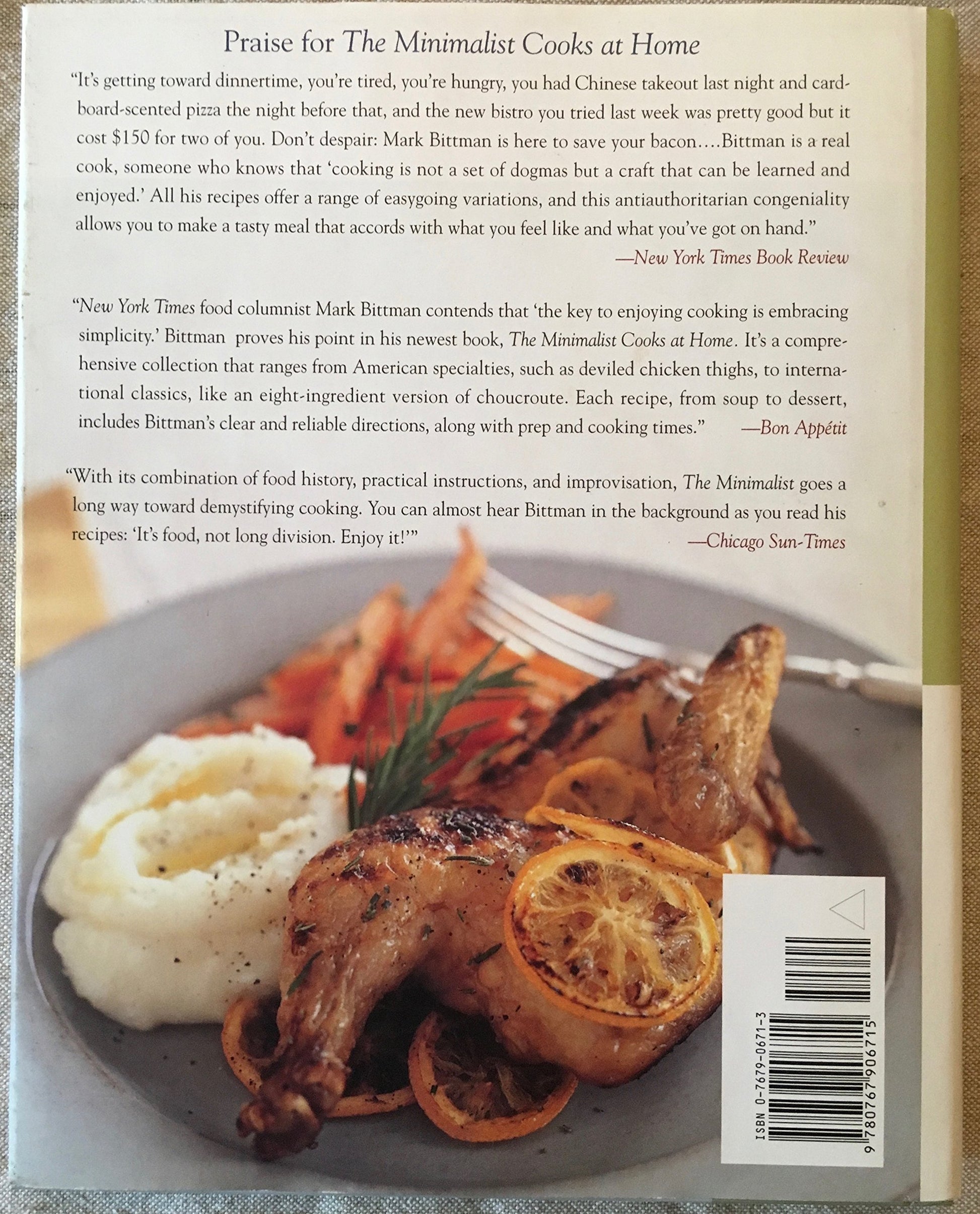 The Minimalist Cooks Dinner: More Than 100 Recipes for Fast Weeknight Meals and Casual Entertaining
