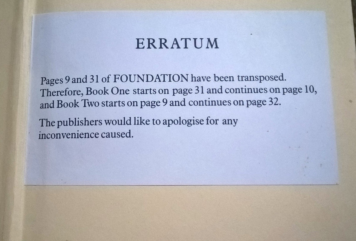 The Foundation Trilogy (Foundation, Foundation and Empire, Second Foundation), The Stars, Like Dust; The Naked Sun; I, Robot