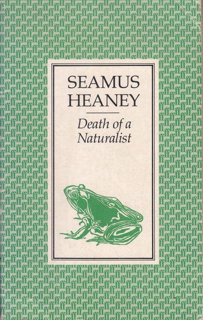 Death of a Naturalist