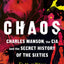 Chaos: Charles Manson, the CIA and the Secret History of the Sixties