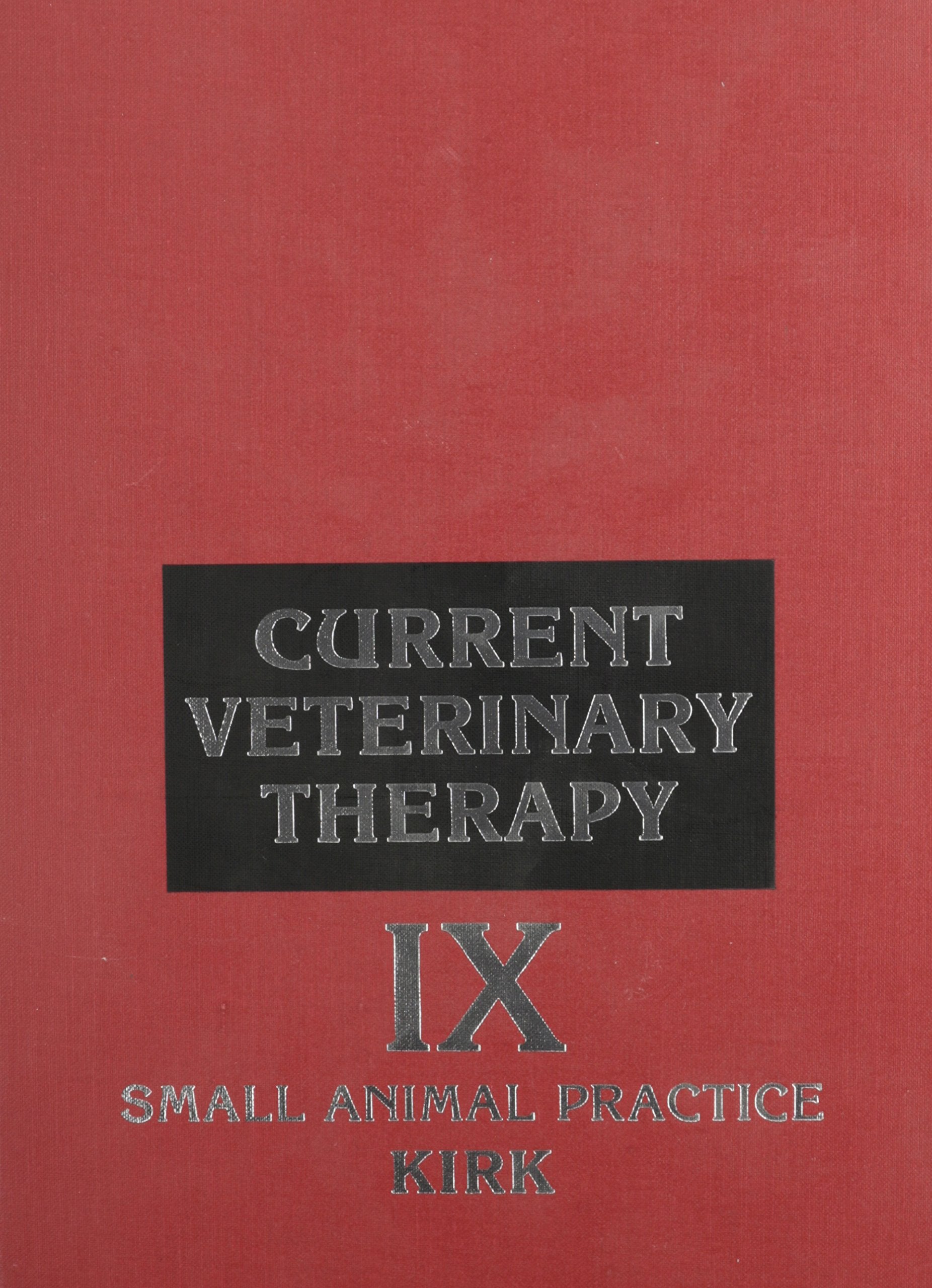 Current Veterinary Therapy IX: Small Animal Practice
