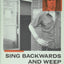 Sing Backwards and Weep: A Memoir