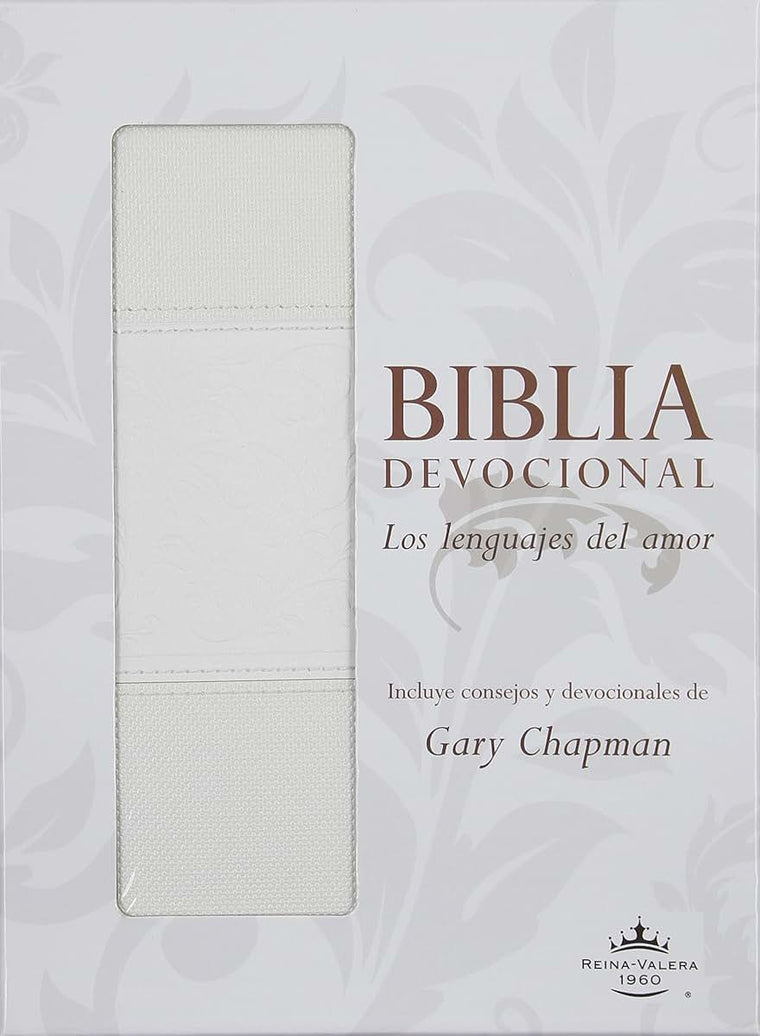 Biblia devocional lenguajes del amor RVR60 Blanco (The Love Languages Devotional Bible RVR60) (Spanish Edition)
